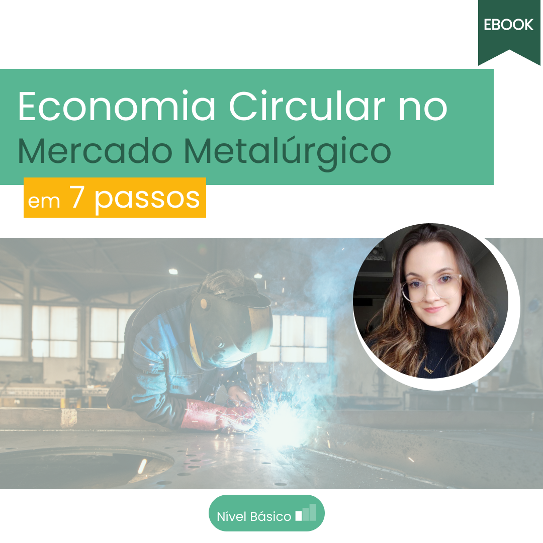 Economia Circular no Mercado Metalúrgico